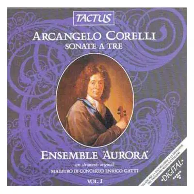 CD Arcangelo Corelli: Sonate a Tre (Vol. I)