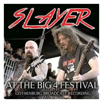 LP Slayer: At The Big 4 Festival