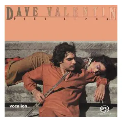 SACD Dave Valentin: Pied Piper