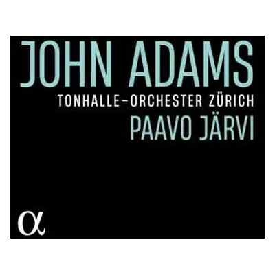 CD Paavo Järvi: John Adams