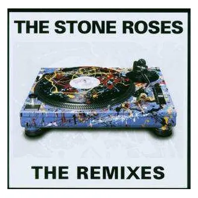 CD The Stone Roses: The Remixes