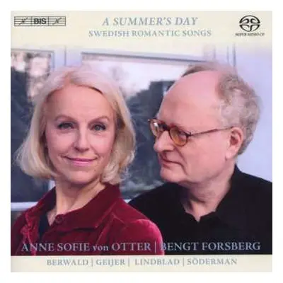 SACD Anne Sofie Von Otter: A Summer’s Day - Swedish Romantic Songs