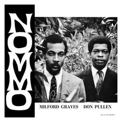 LP Milford Graves: Nommo