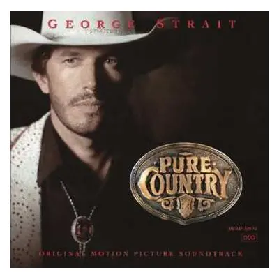 LP George Strait: Pure Country (Original Motion Picture Soundtrack)