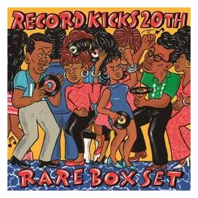 10SP/Box Set Various: Record Kicks 20th Rare Box Set LTD