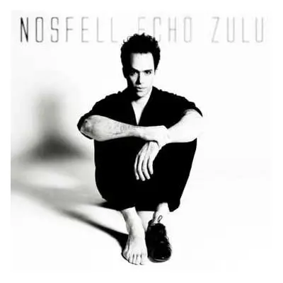 CD Nosfell: Echo Zulu DIGI