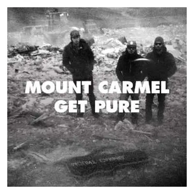 LP Mount Carmel: Get Pure