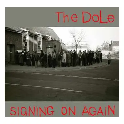 LP The Dole: Signing On Again LTD