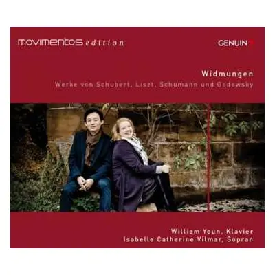 CD Franz Schubert: Isabelle Catherine Vilmar & William Youn - Widmungen