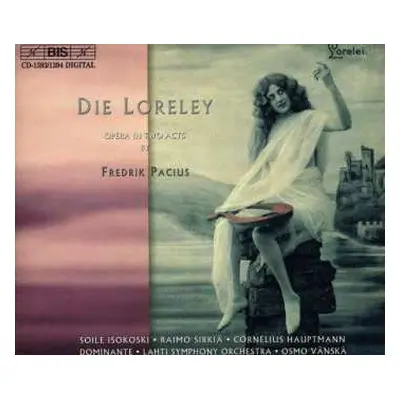 2CD Soile Isokoski: Die Loreley