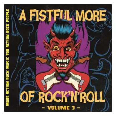 2LP Various: A Fistful More Of Rock & Roll Volume 3