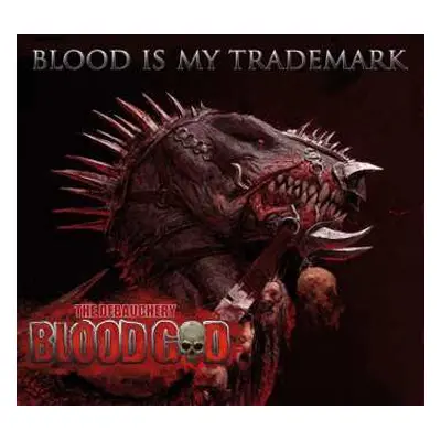 CD Blood God: Blood Is My Trademark