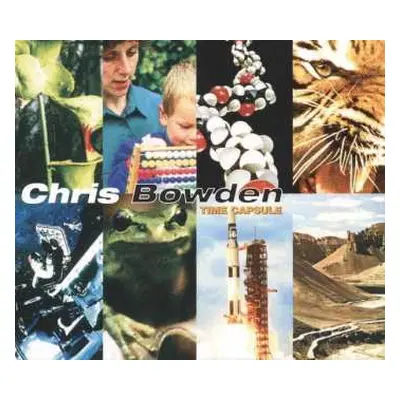 2LP Chris Bowden: Time Capsule