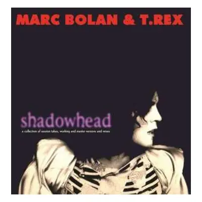 LP Marc Bolan: Shadowhead