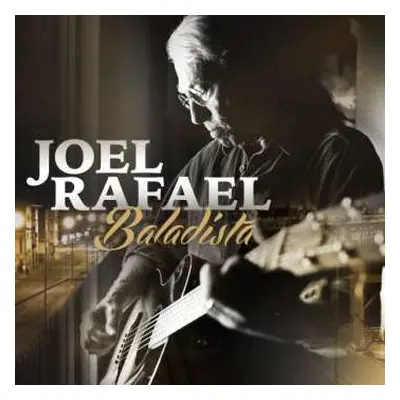 LP Joel Rafael: Baladista