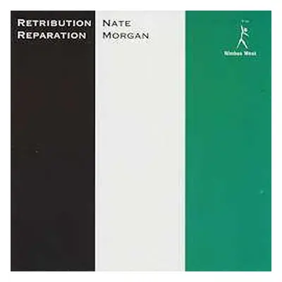 LP Nate Morgan: Retribution, Reparation LTD