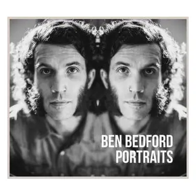 CD Ben Bedford: Portraits DIGI