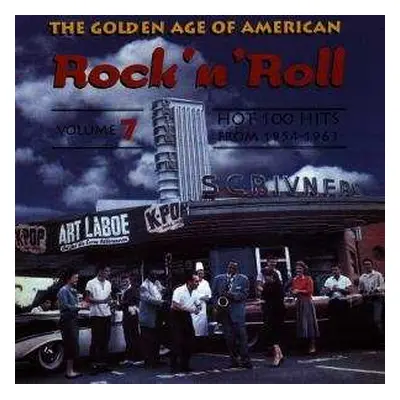 CD Various: The Golden Age Of American Rock 'n' Roll Volume 7