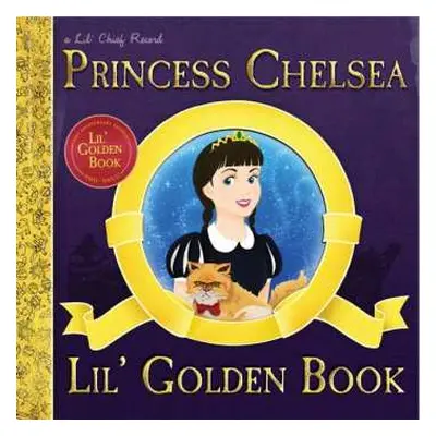 LP Princess Chelsea: Lil' Golden Book (10th Anniversary Edition) DLX | LTD | CLR