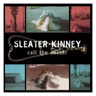 CD Sleater-Kinney: Call The Doctor