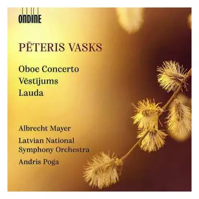 CD Pēteris Vasks: Oboe Concerto - Vēstījums - Lauda