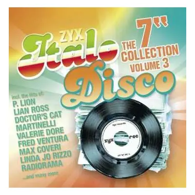 2CD Various: ZYX Italo Disco The 7" Collection Volume 3