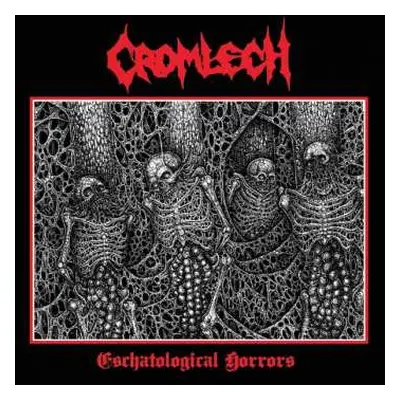 2LP Cromlech: Eschatological Horrors