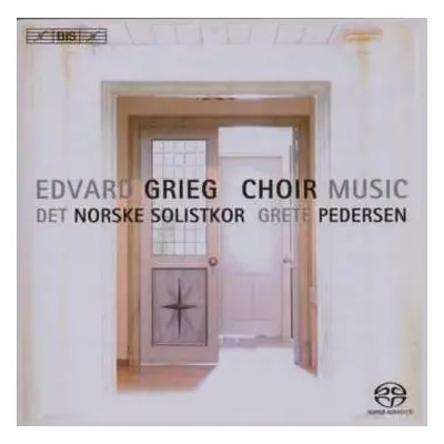 SACD Edvard Grieg: Grieg: Choral Music