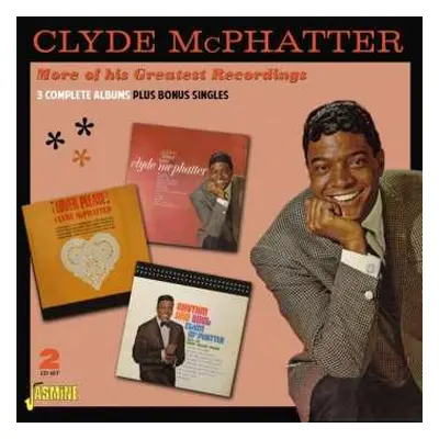 2CD Clyde McPhatter: More Of His Greatest Recordings