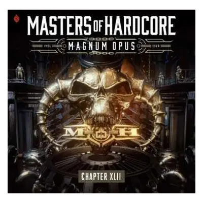 3CD Various: Masters Of Hardcore Chapter XLII - Magnum Opus 1995 - 2020