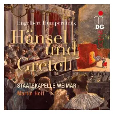 CD/SACD Engelbert Humperdinck: Hänsel & Gretel