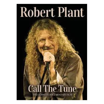 DVD Robert Plant: Call The Tune