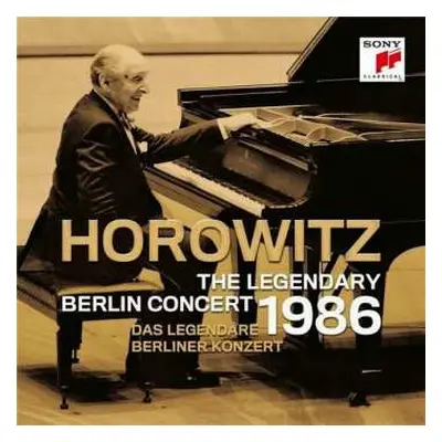 2CD Domenico Scarlatti: Vladimir Horowitz - Das Legendäre Berliner Konzert 1986