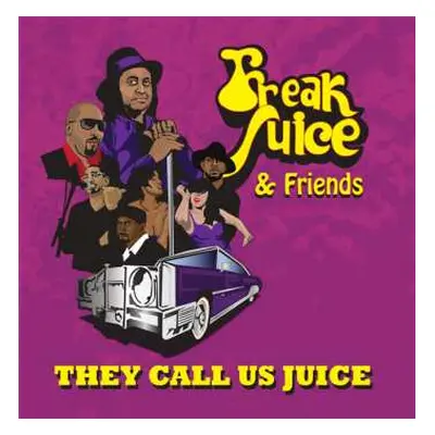 CD Freak Juice: They Call Us Juice