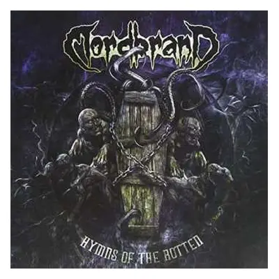 CD Mordbrand: Hymns Of The Rotten