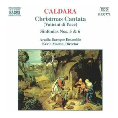 CD Antonio Caldara: Christmas Cantata (Vaticini di Pace) / Sinfonias Nos. 5 & 6