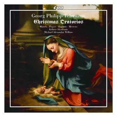 CD Georg Philipp Telemann: Christmas Oratorios