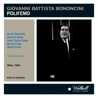 CD Giovanni Battista Bononcini: Polifemo