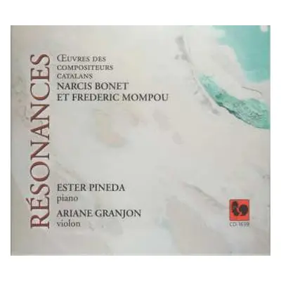 CD Federico Mompou: Ariana Granjon & Ester Pineda - Resonances