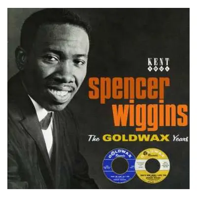 CD Spencer Wiggins: The Goldwax Years