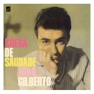 CD João Gilberto: Chega De Saudade