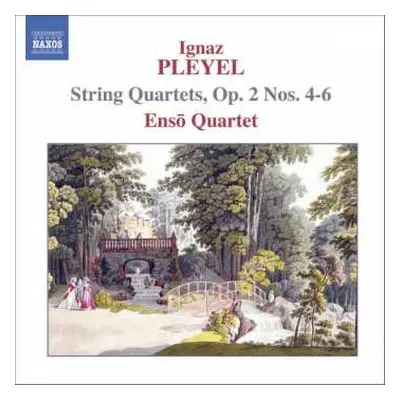 CD Ignaz Pleyel: String Quartets, Op. 2 Nos. 4-6