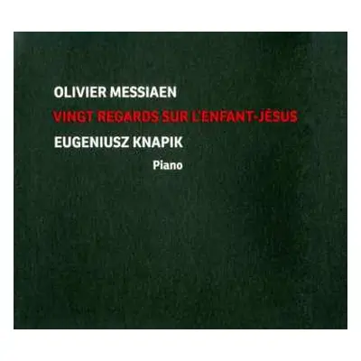 2CD Olivier Messiaen: Vingt Regards Sur L'enfant Jesus