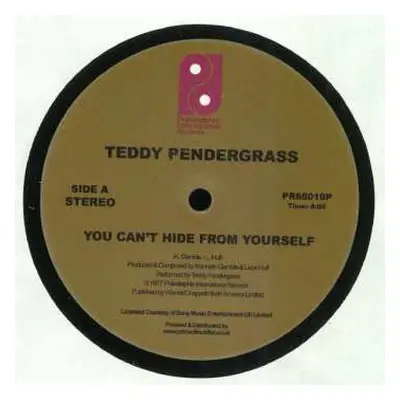 LP Teddy Pendergrass: You Can't Hide From Yourself / The More I Get, The More I Want