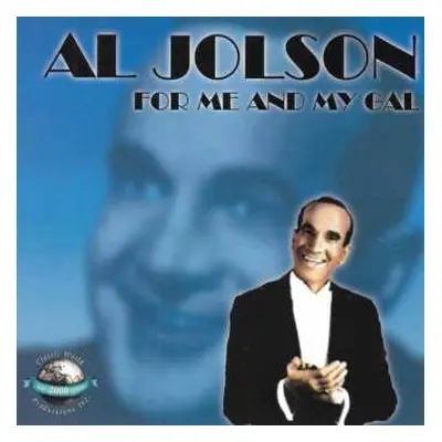 CD Al Jolson: For Me And My Gal