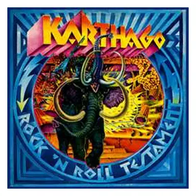 LP Karthago: Rock 'N' Roll Testament