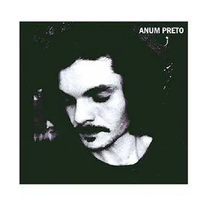 LP Anum Preto: Anum Preto