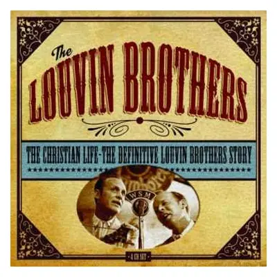 4CD The Louvin Brothers: The Christian Life - The Definitive Louvin Brothers Story