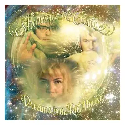 CD Shannon And The Clams: Dreams In The Rat House