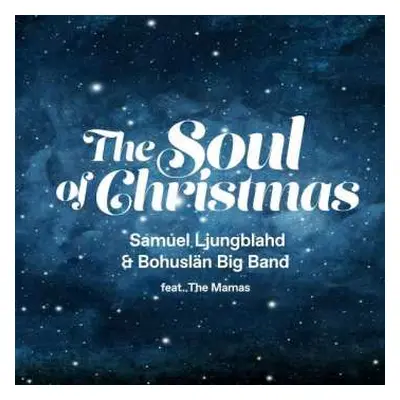 CD Bohuslan Big Band: The Soul Of Christmas